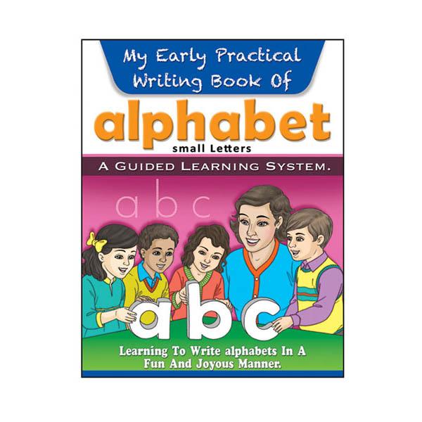 My Early Practical Wrting Book Alphabet L/C